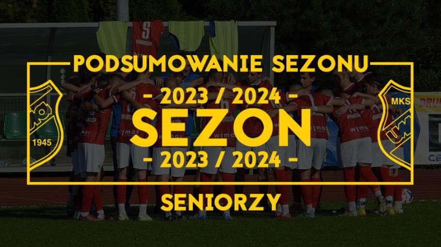 Podsumowanie sezonu 2023/2024.