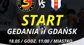 ZAPOWIEDZ MKS START MIASTKO VS GEDANIA II GDAŃSK