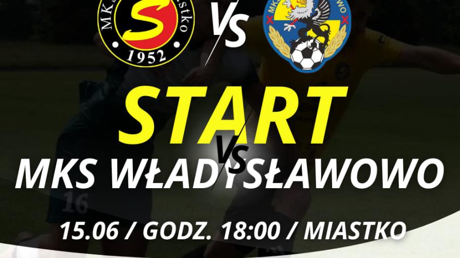 MKS START MIASKO VS MKS SOLAR WŁADYSŁAWOWO