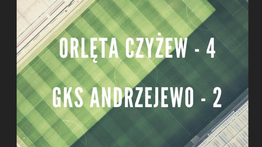Zwycięski sparing z GKS Andrzejewo