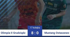 17 kolejka: Olimpia Grudz. 8-0 Mustang Ostaszewo