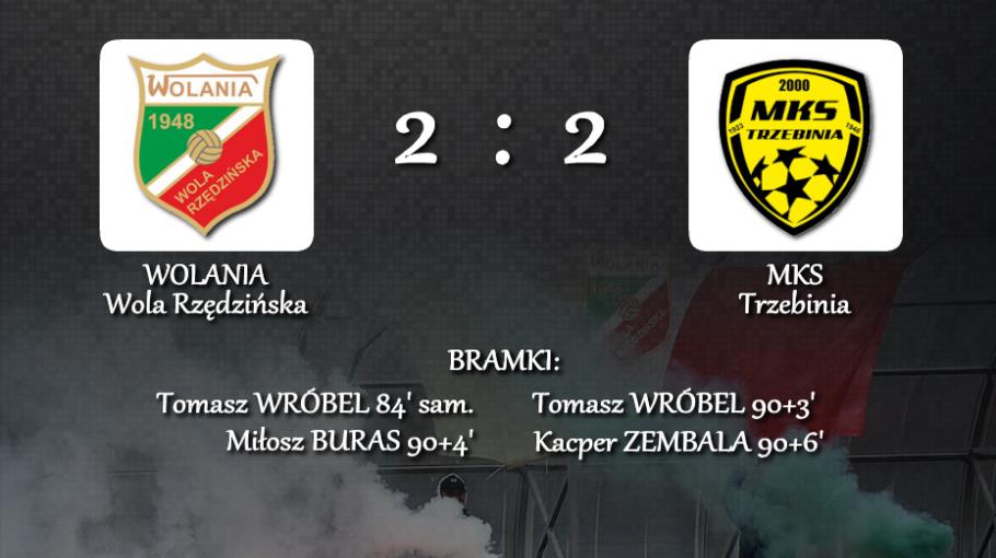 Wolania - MKS Trzebinia 2:2