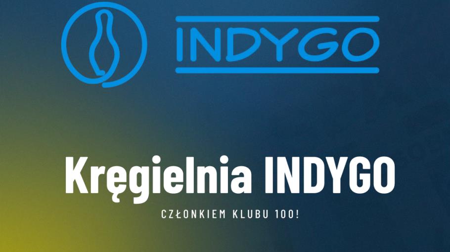 #2 Kręgielnia Indygo w Klubie 100!