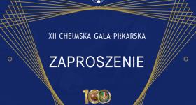 XII Chełmska Gala Piłkarska - zapowiedź