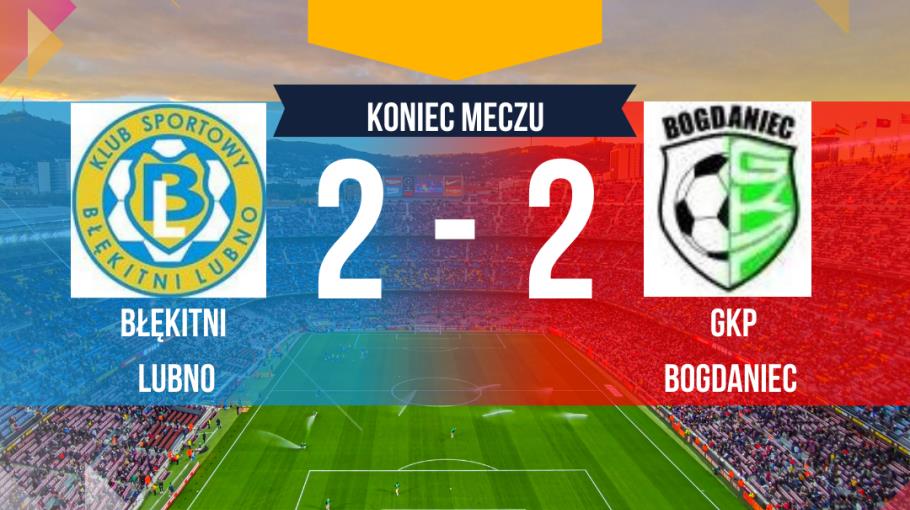 Błękitni Lubno - GKP Bogdaniec 2:2(1:2) 